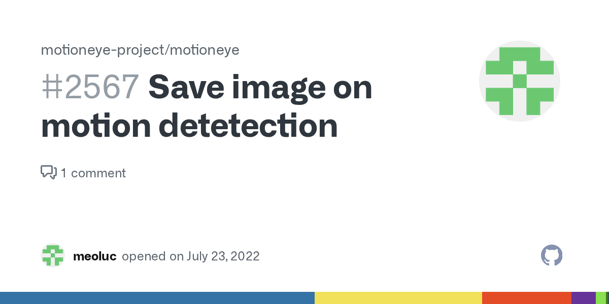 Save image on motion detetection · Issue 2567 · motioneyeproject