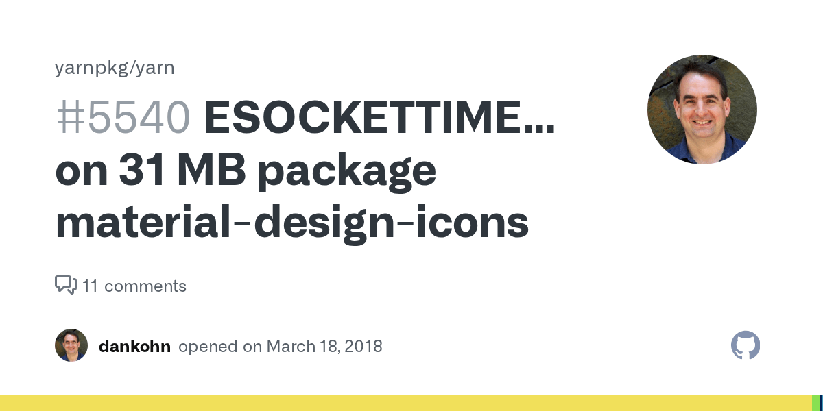 ESOCKETTIMEDOUT on 31 MB package materialdesignicons · Issue 5540