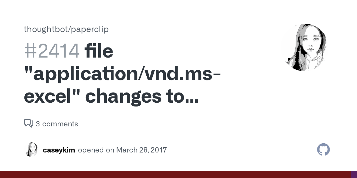 file "application/vnd.msexcel" changes to "application/xolestorage