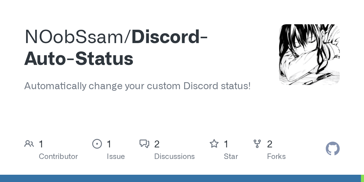 GitHub NOobSsam/DiscordAutoStatus Automatically change your custom Discord status!