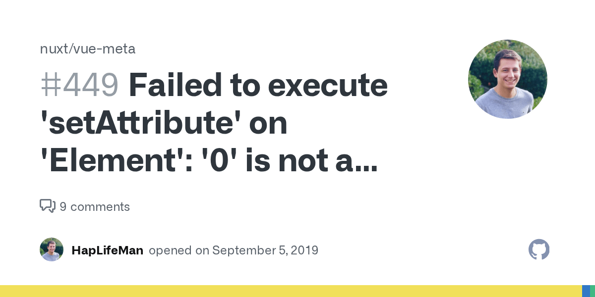 Failed to execute 'setAttribute' on 'Element' '0' is not a valid attribute name. · Issue 449