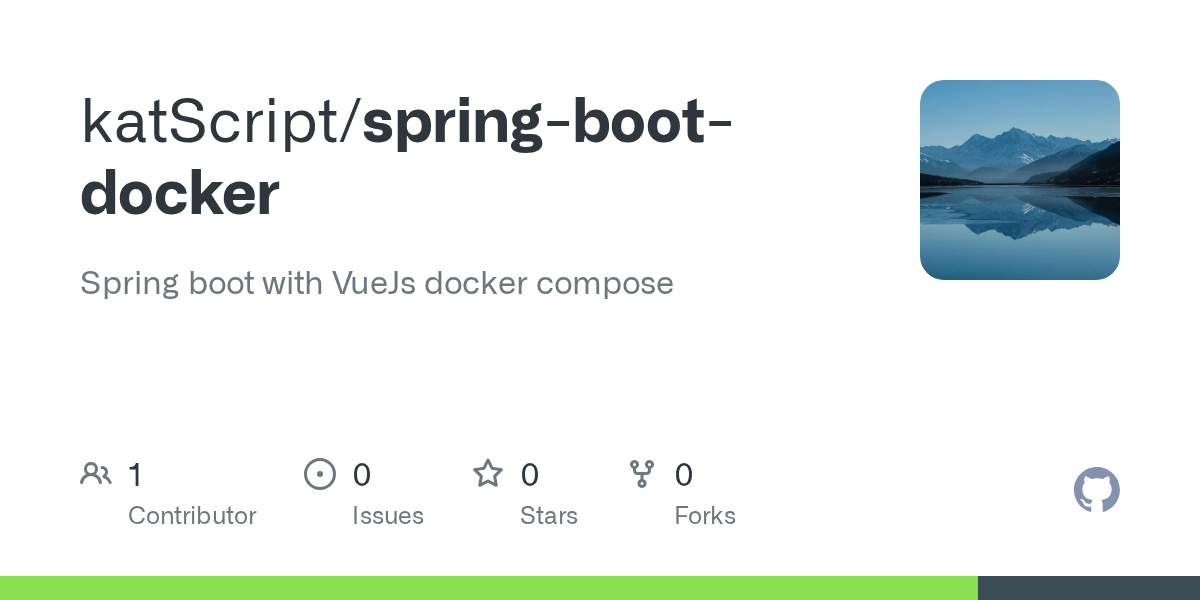 GitHub katScript/springbootdocker Spring boot with VueJs docker