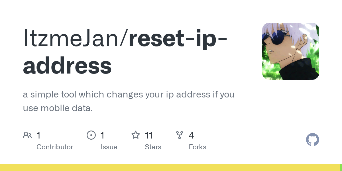 GitHub JanMakur/resetipaddress a simple tool which changes your ip