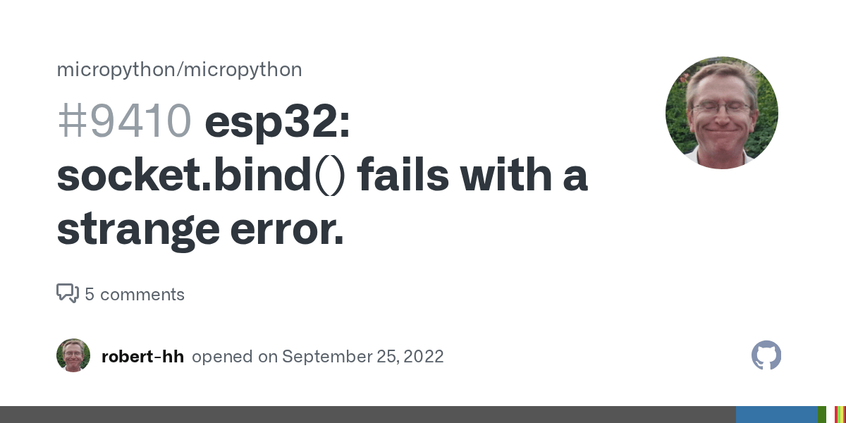 esp32 socket.bind() fails with a strange error. · Issue 9410