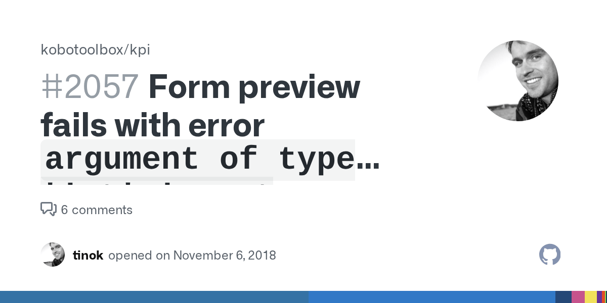 Form preview fails with error `argument of type 'int' is not iterable
