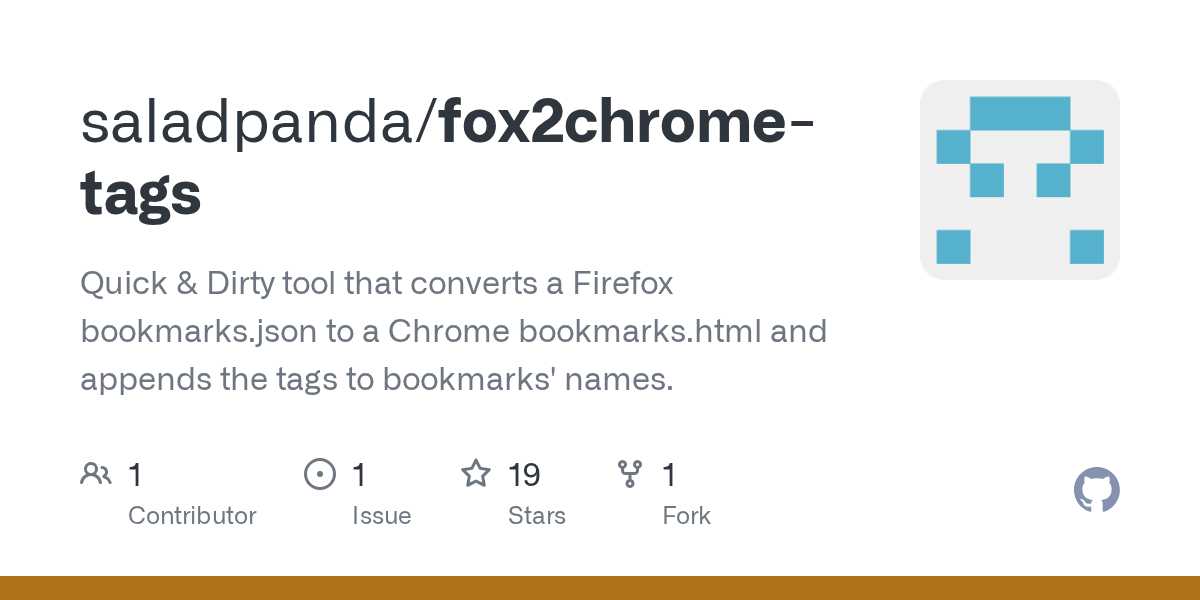 GitHub saladpanda/fox2chrometags Quick & Dirty tool that converts a