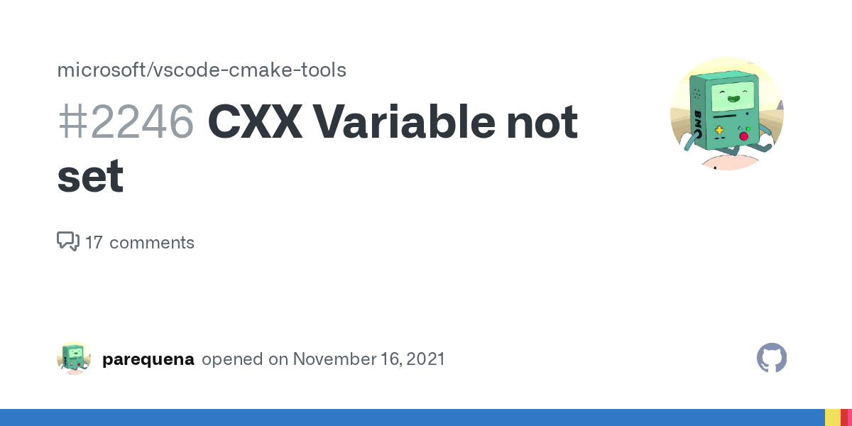 CXX Variable not set · Issue 2246 · microsoft/vscodecmaketools · GitHub