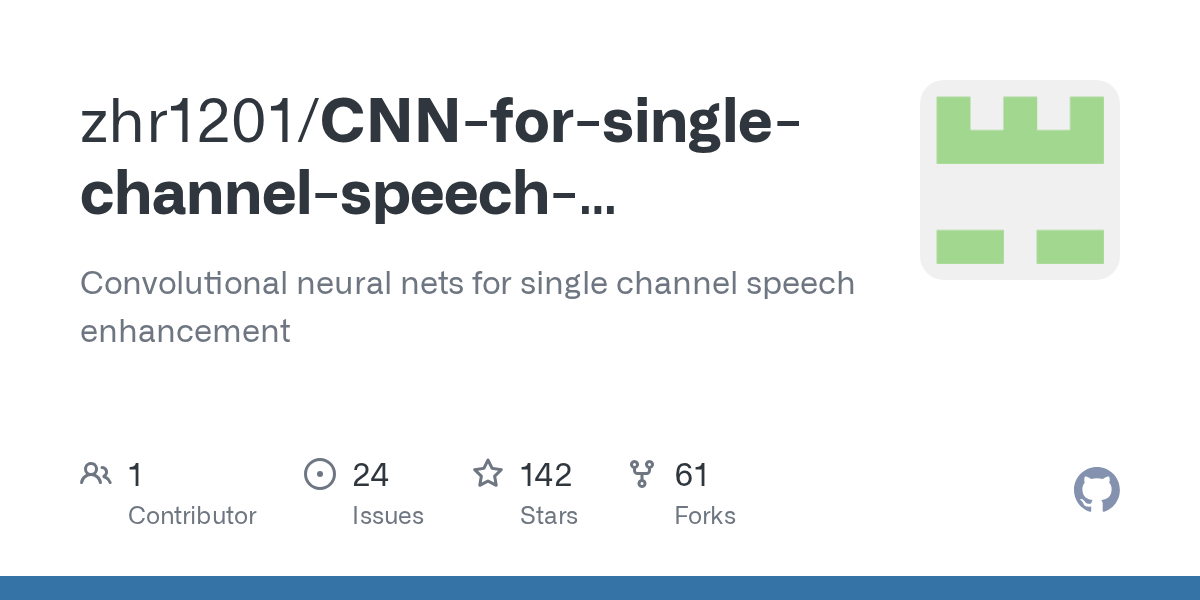 CNNforsinglechannelspeechenhancement/SENN.py at master · zhr1201