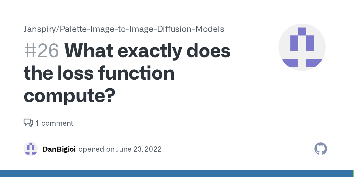 What exactly does the loss function compute? · Issue 26 · Janspiry