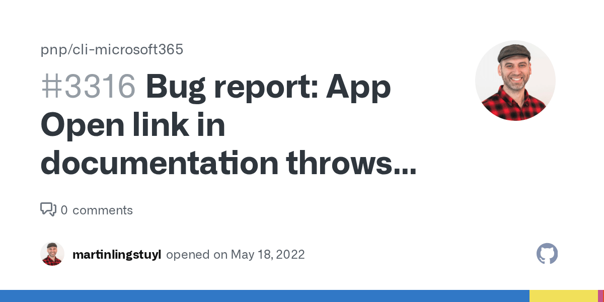 Bug report App Open link in documentation throws 404 · Issue 3316
