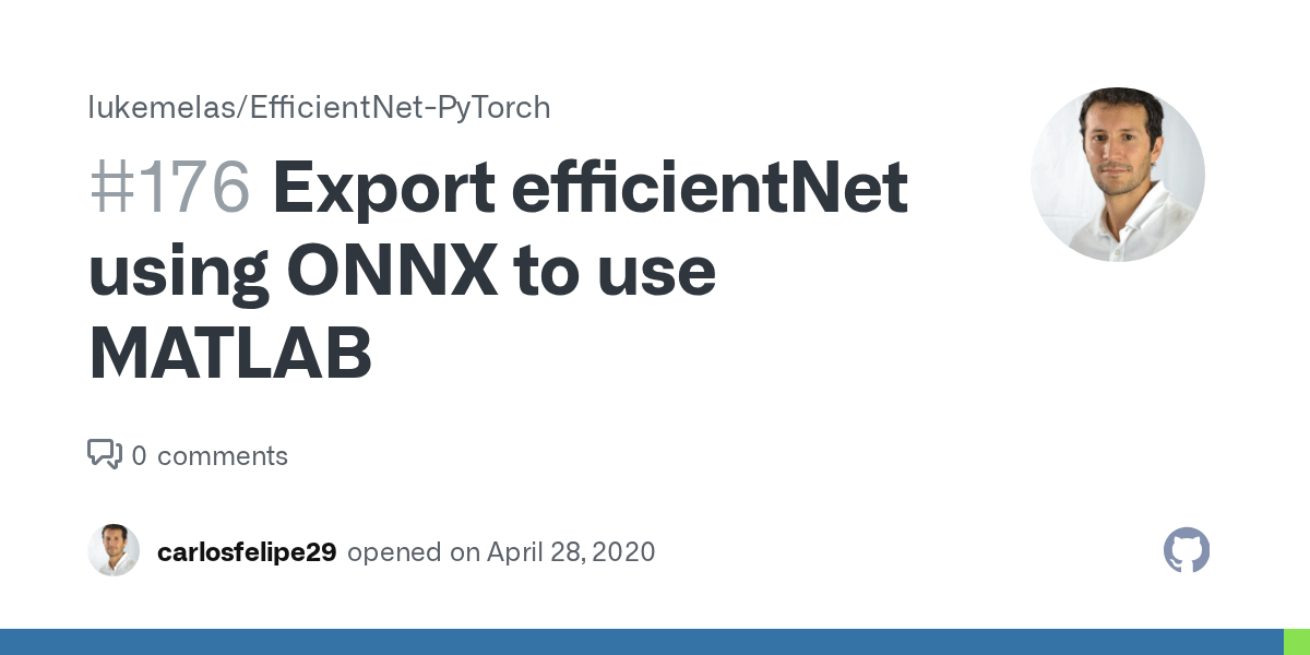 Export using ONNX to use MATLAB · Issue 176 · lukemelas