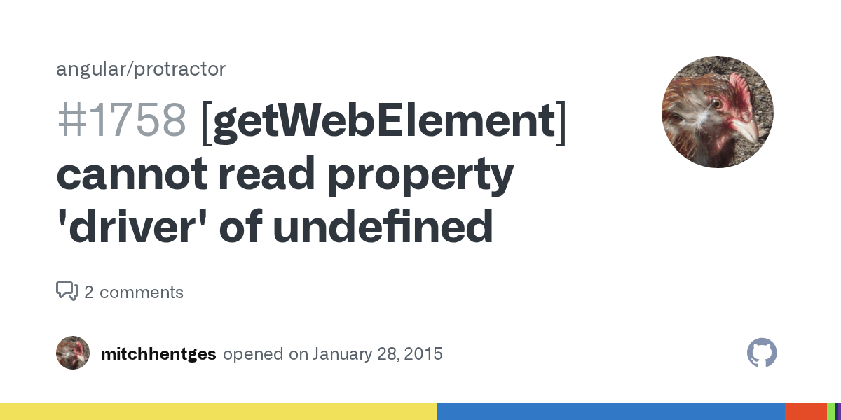 [getElement] cannot read property 'driver' of undefined · Issue