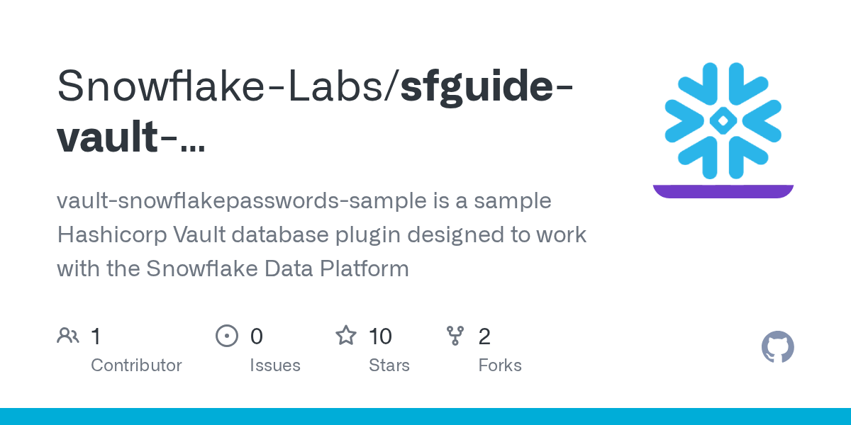 GitHub SnowflakeLabs/sfguidevaultsnowflakepasswords vaultsnowflakepasswordssample is a