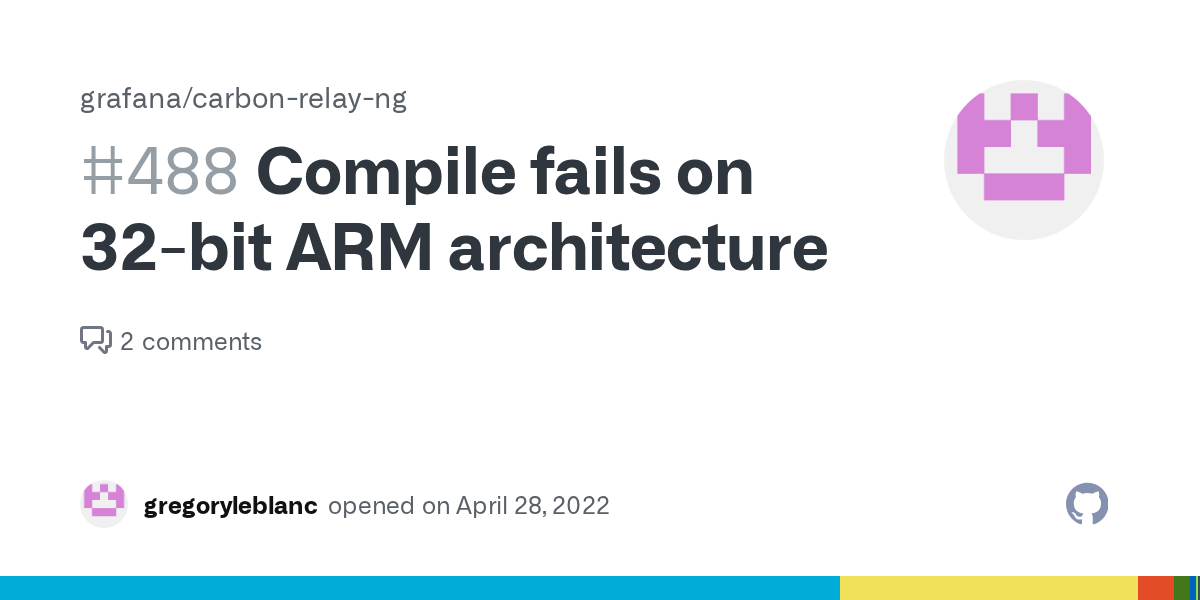 Compile fails on 32bit ARM architecture · Issue 488 · grafana/carbon