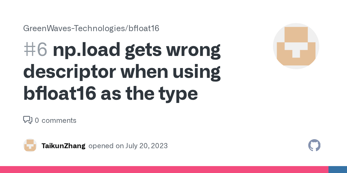 np.load gets wrong descriptor when using bfloat16 as the type · Issue