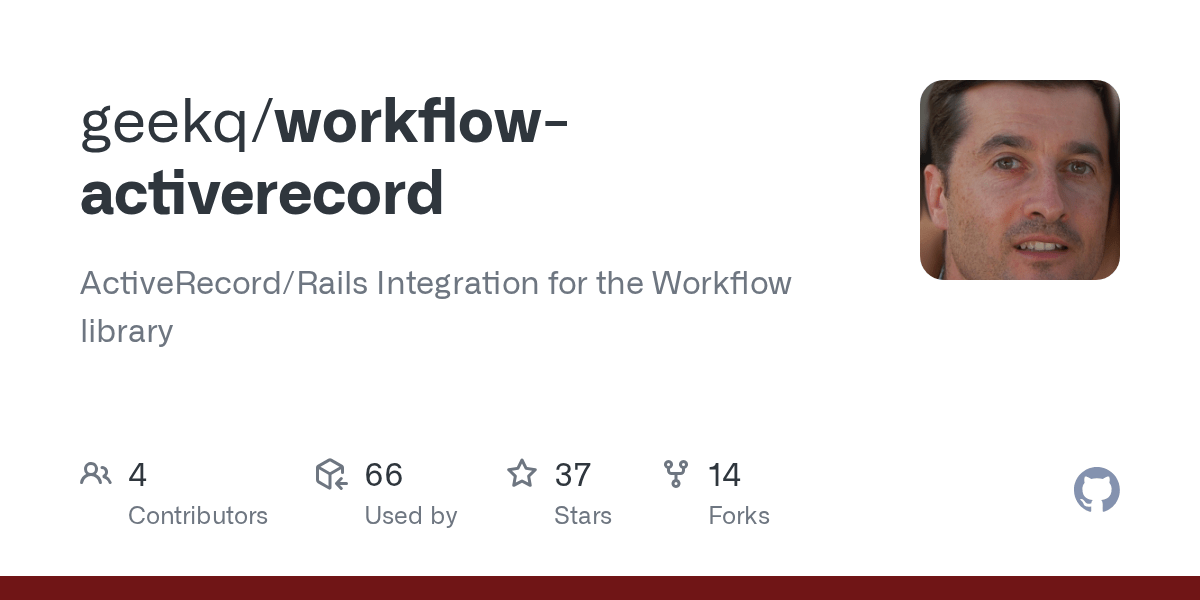 GitHub geekq/workflowactiverecord ActiveRecord/Rails Integration