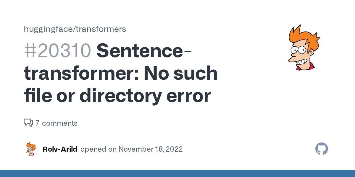 Sentencetransformer No such file or directory error · Issue 20310