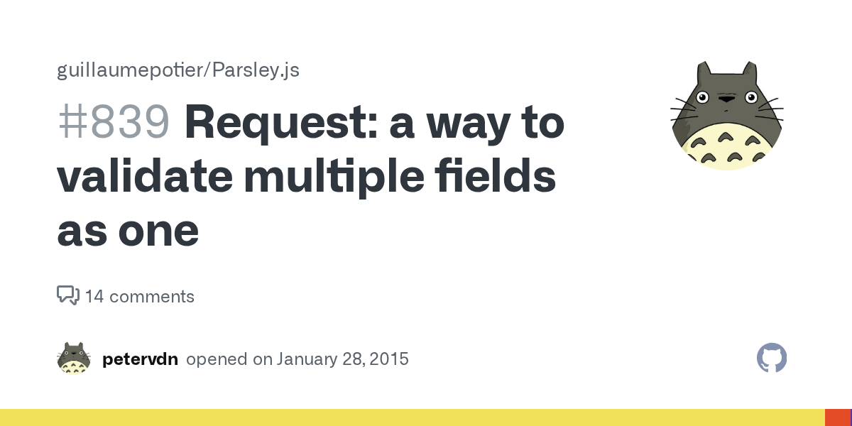 Request a way to validate multiple fields as one · Issue 839