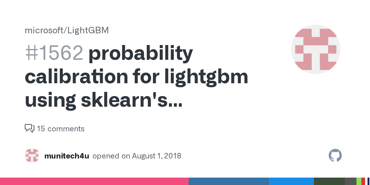 probability calibration for lightgbm using sklearn's