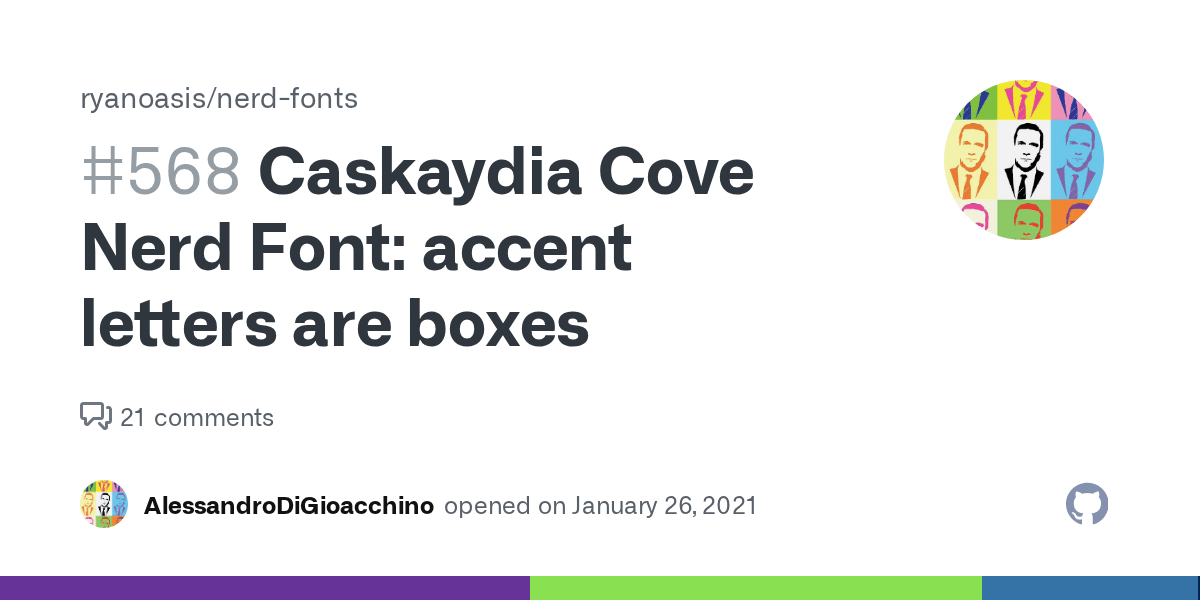 Caskaydia Cove Nerd Font accent letters are boxes · Issue 568