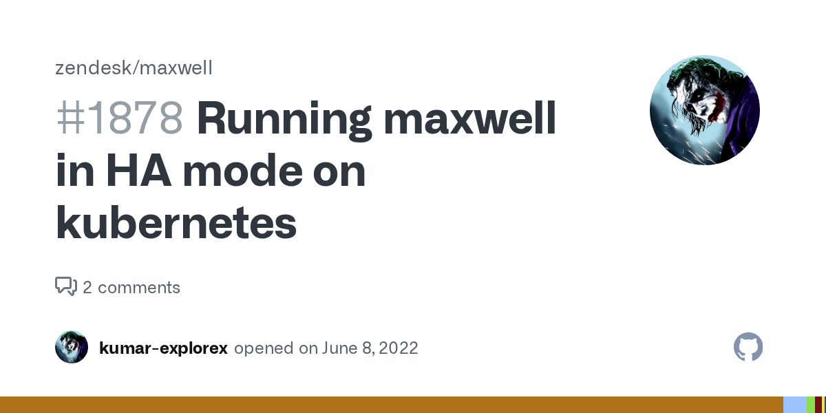 Running maxwell in HA mode on · Issue 1878 · zendesk