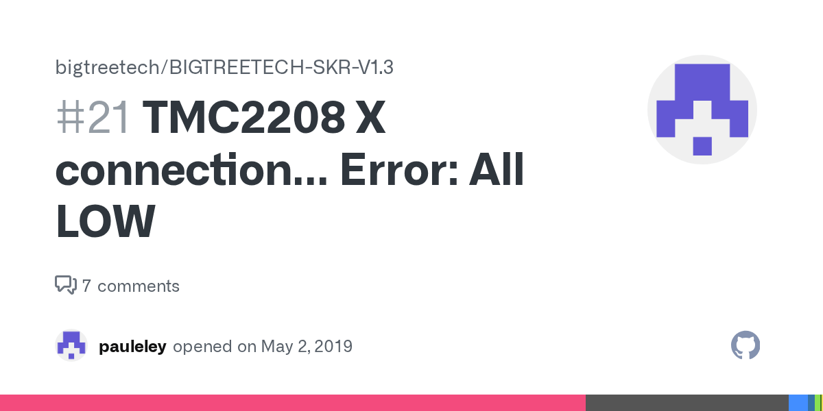 TMC2208 X connection... Error: All LOW · Issue #21 · bigtreetech
