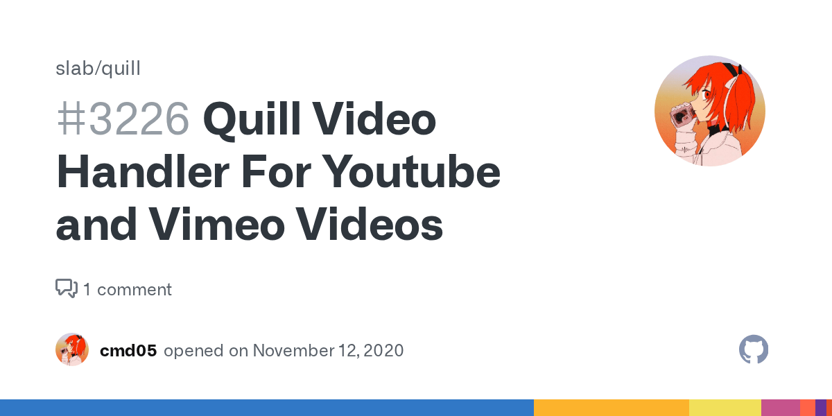 Quill Video Handler For Youtube and Vimeo Videos · Issue 3226