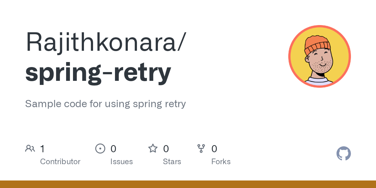 GitHub Rajithkonara/springretry Sample code for using spring retry