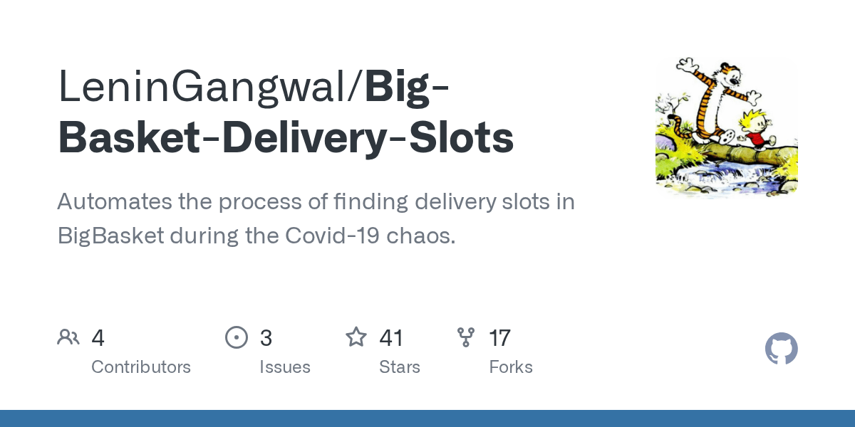 GitHub LeninGangwal/BigBasketDeliverySlots Automates the process