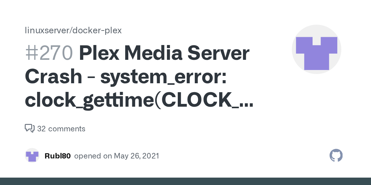 Plex Media Server Crash system_error clock_gettime(CLOCK_MONOTONIC