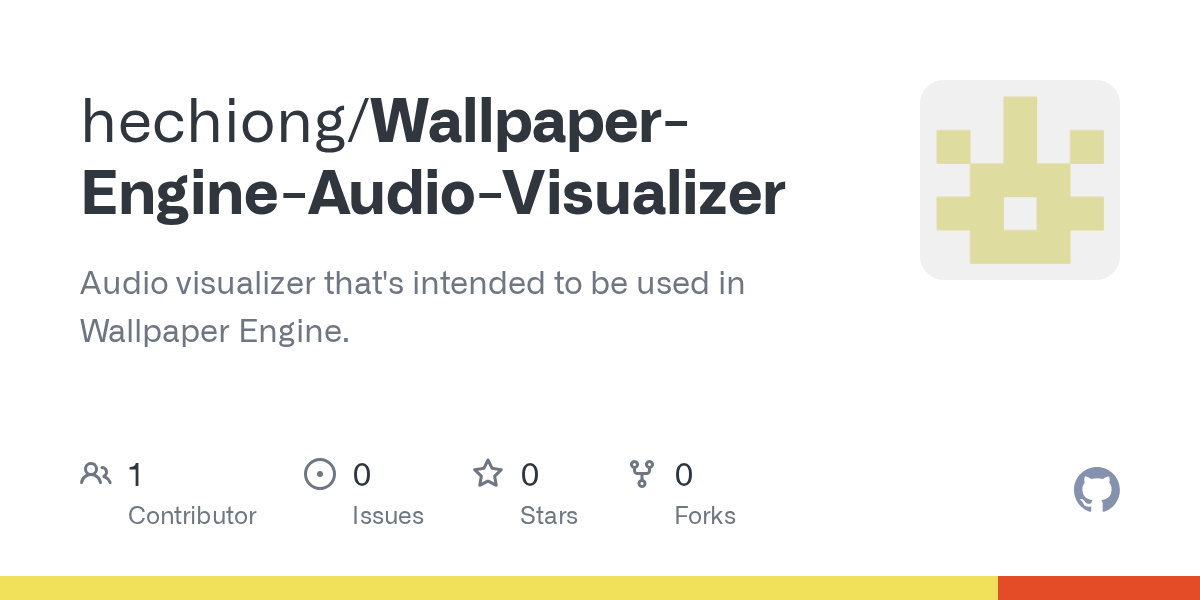 GitHub hechiong/WallpaperEngineAudioVisualizer Audio visualizer