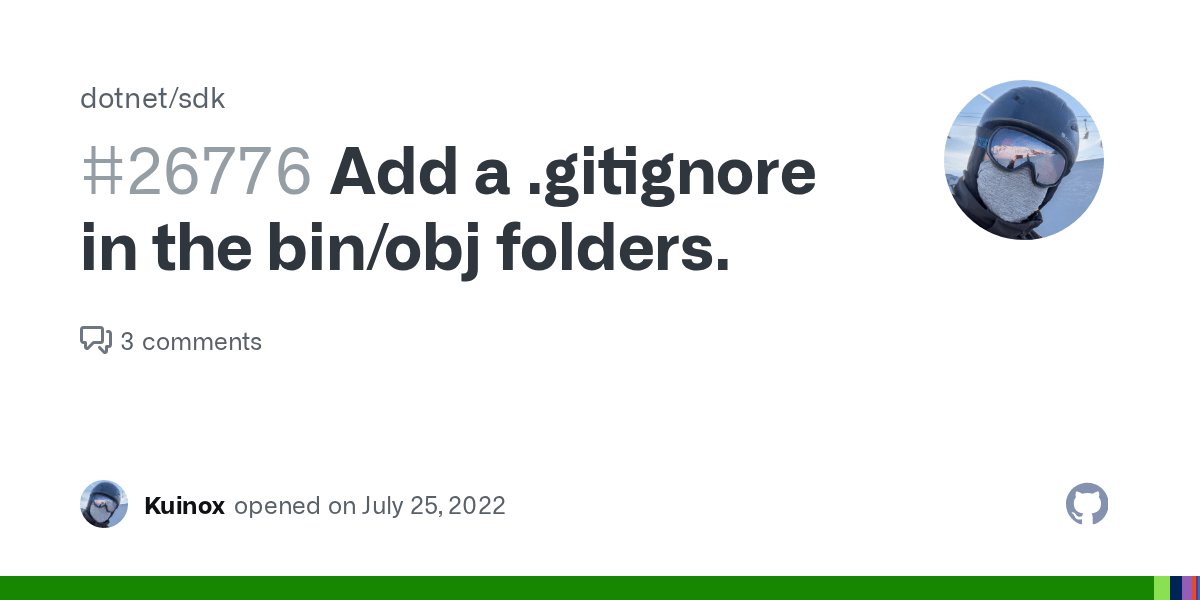 Add a .gitignore in the bin/obj folders. · Issue 26776 ·