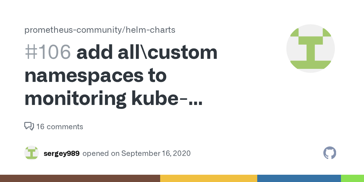 add all\custom namespaces to monitoring kubeprometheusstack · Issue
