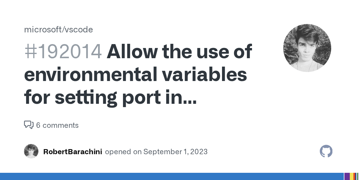 Allow the use of environmental variables for setting port in launch