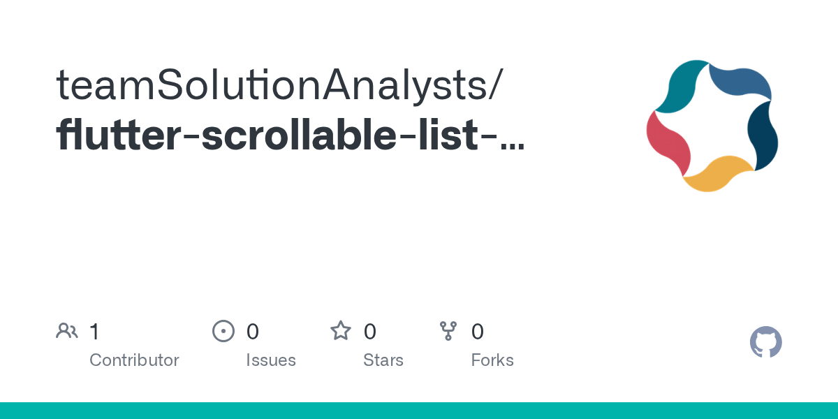 GitHub teamSolutionAnalysts/flutterscrollablelistfullscreenmode
