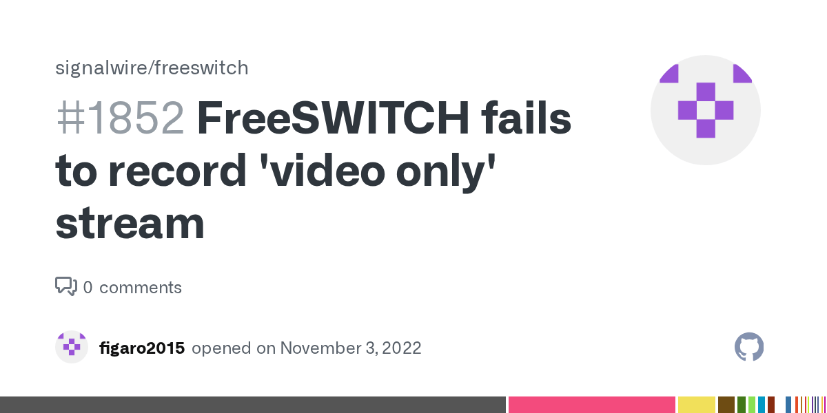 FreeSWITCH fails to record 'video only' stream · Issue 1852