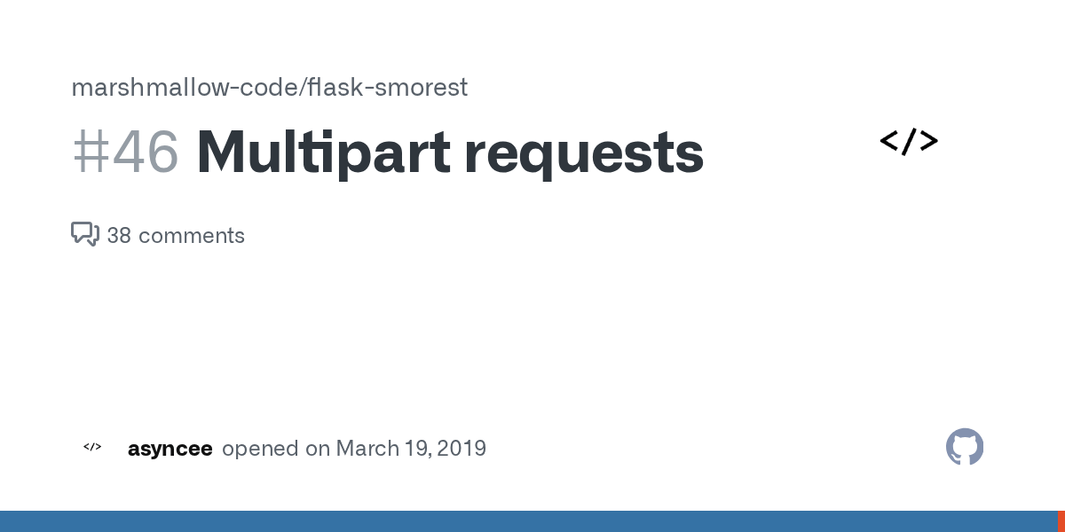 Multipart requests · Issue 46 · marshmallowcode/flasksmorest · GitHub