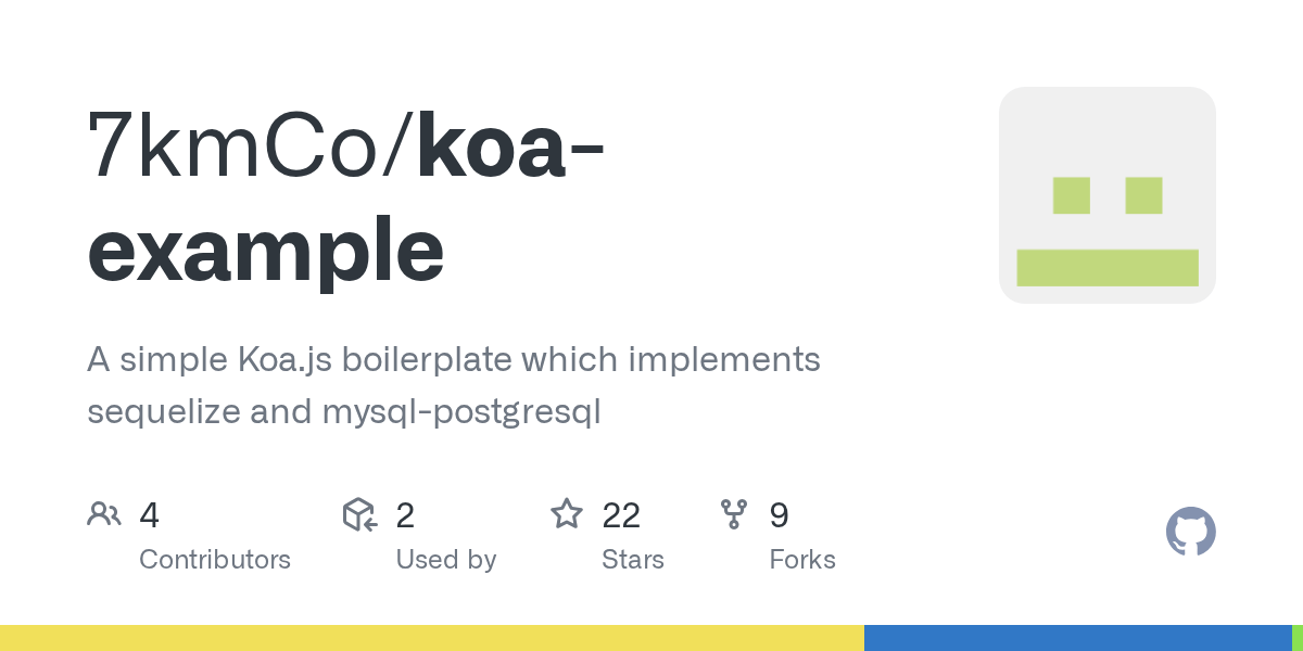 GitHub 7kmCo/koaexample A simple Koa.js boilerplate which