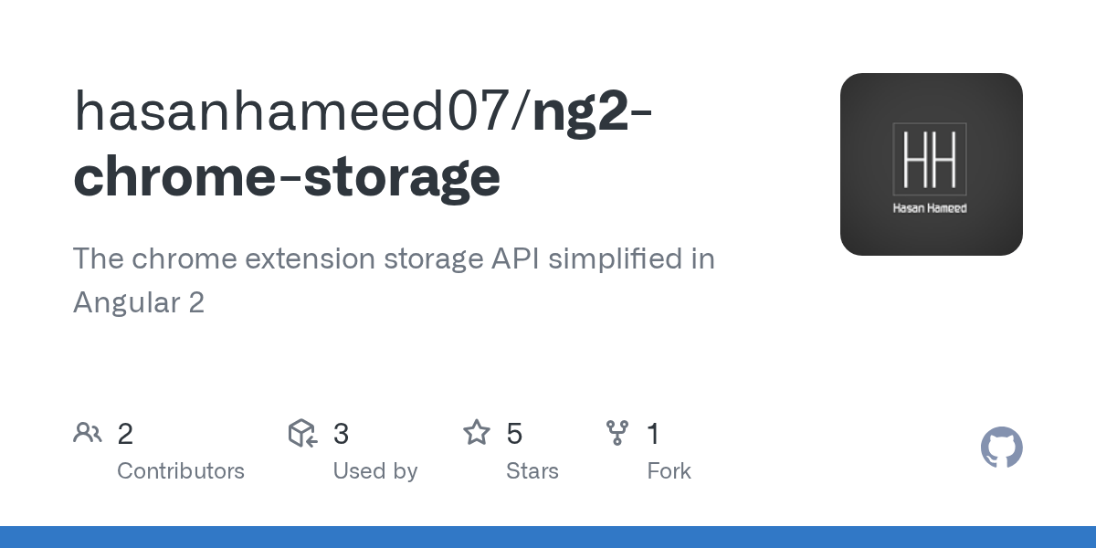 GitHub hasanhameed07/ng2chromestorage The chrome extension storage API simplified in Angular 2
