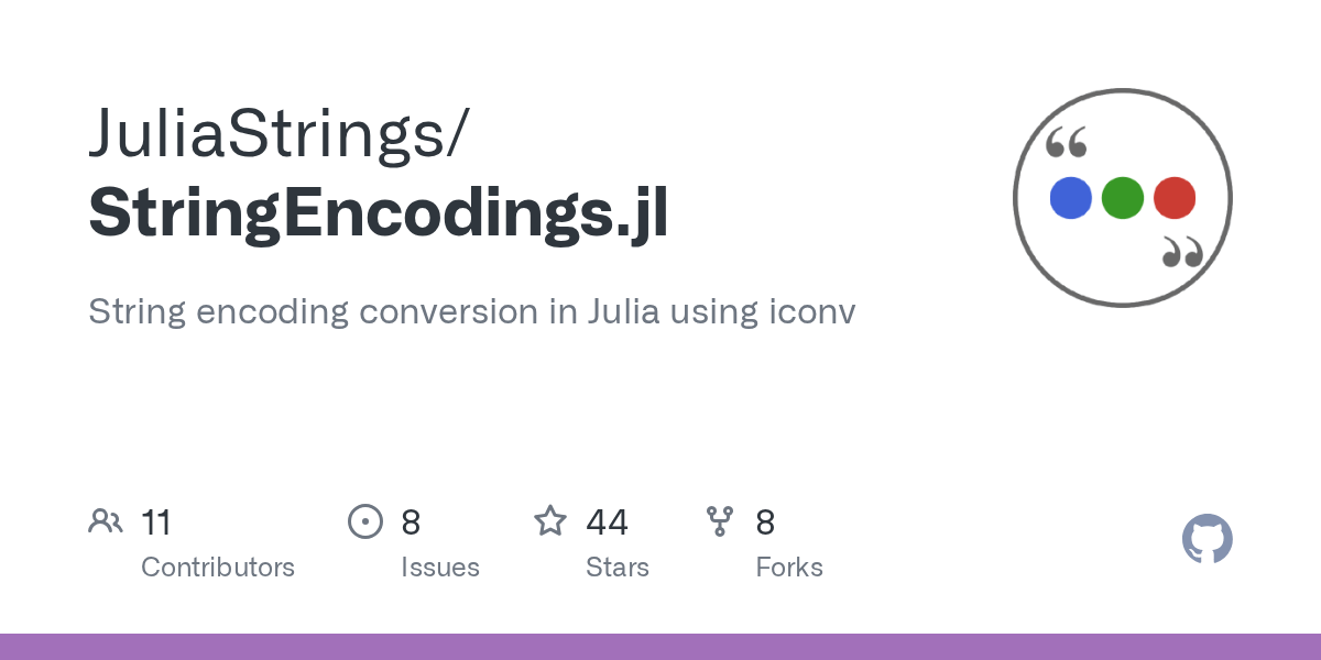 GitHub JuliaStrings/StringEncodings.jl String encoding conversion in