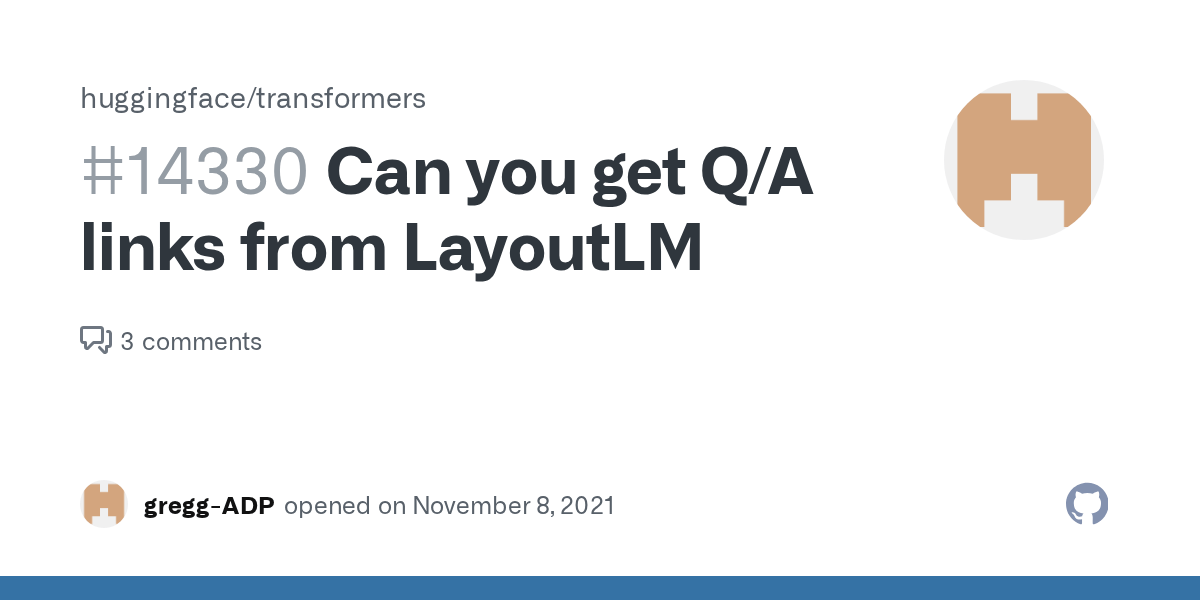 Can you get Q/A links from LayoutLM · Issue 14330 · huggingface