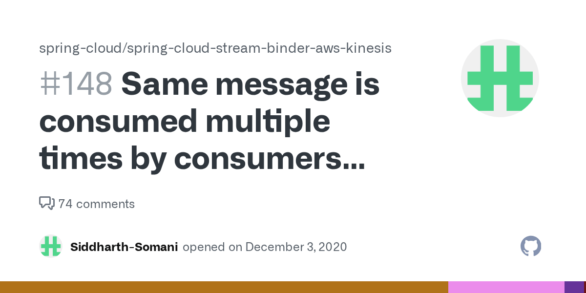 Same message is consumed multiple times by consumers running on
