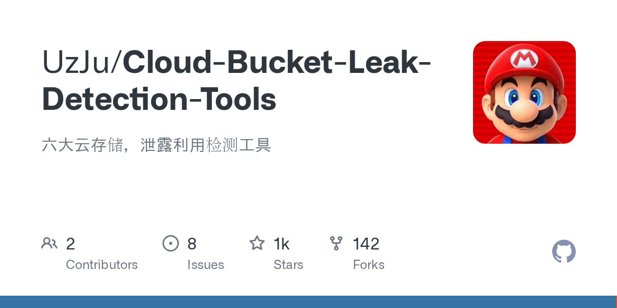 CloudBucketLeakDetectionTools/使用教程.md at main · UzJu/CloudBucket