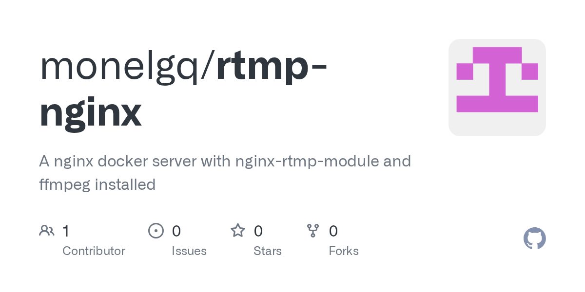 GitHub monelgq/rtmpnginx A nginx docker server with