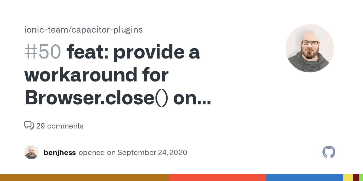 feat provide a workaround for Browser.close() on android · Issue 50
