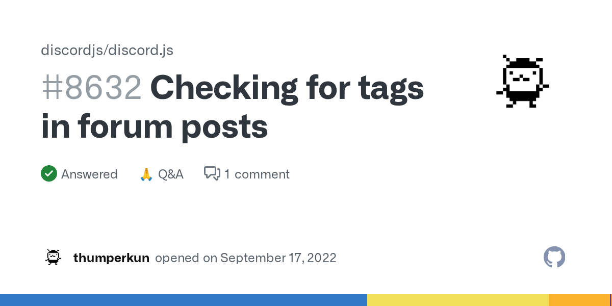 Checking for tags in forum posts · Discussion 8632 · discordjs/discord