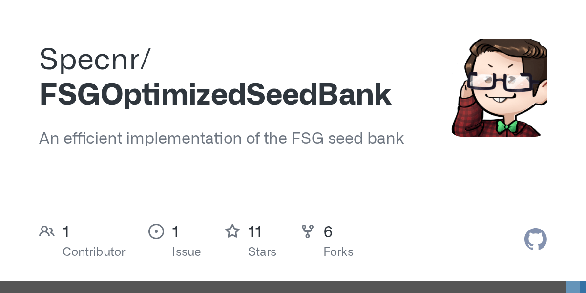 GitHub Specnr/FSGOptimizedSeedBank An efficient implementation of