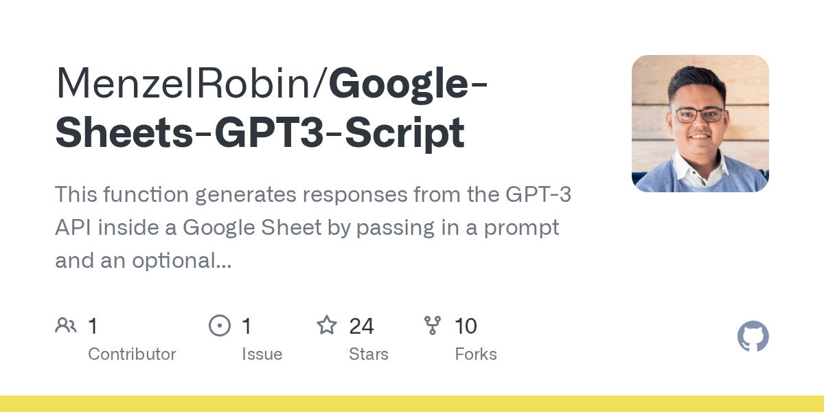 GitHub MenzelRobin/GoogleSheetsGPT3Script This function generates