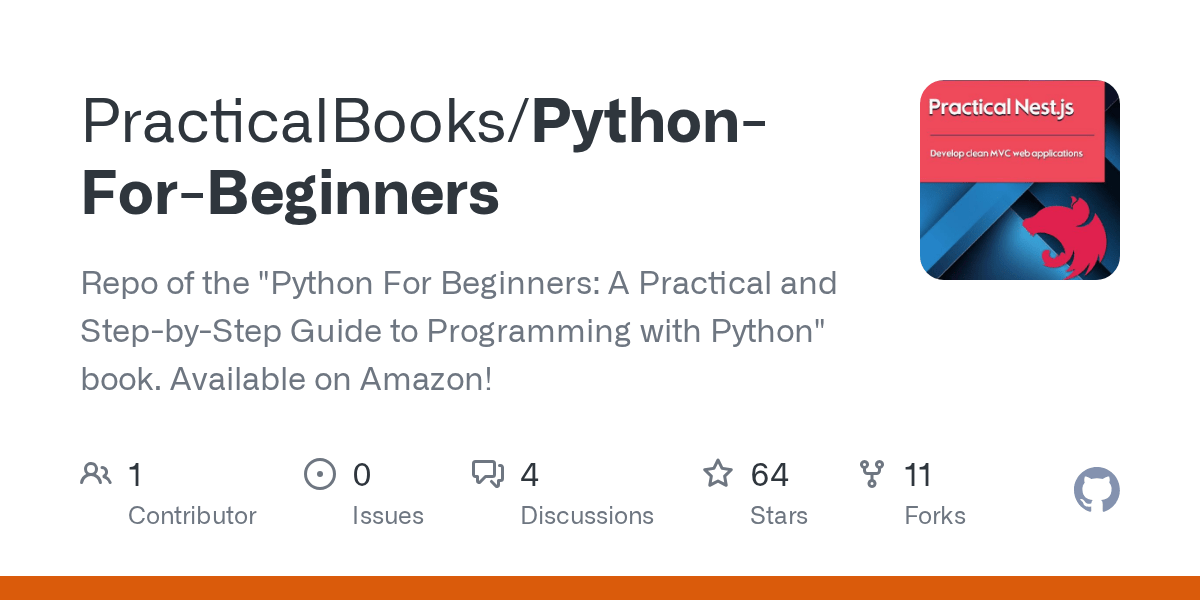 GitHub PracticalBooks/PythonForBeginners Repo of the "Python For