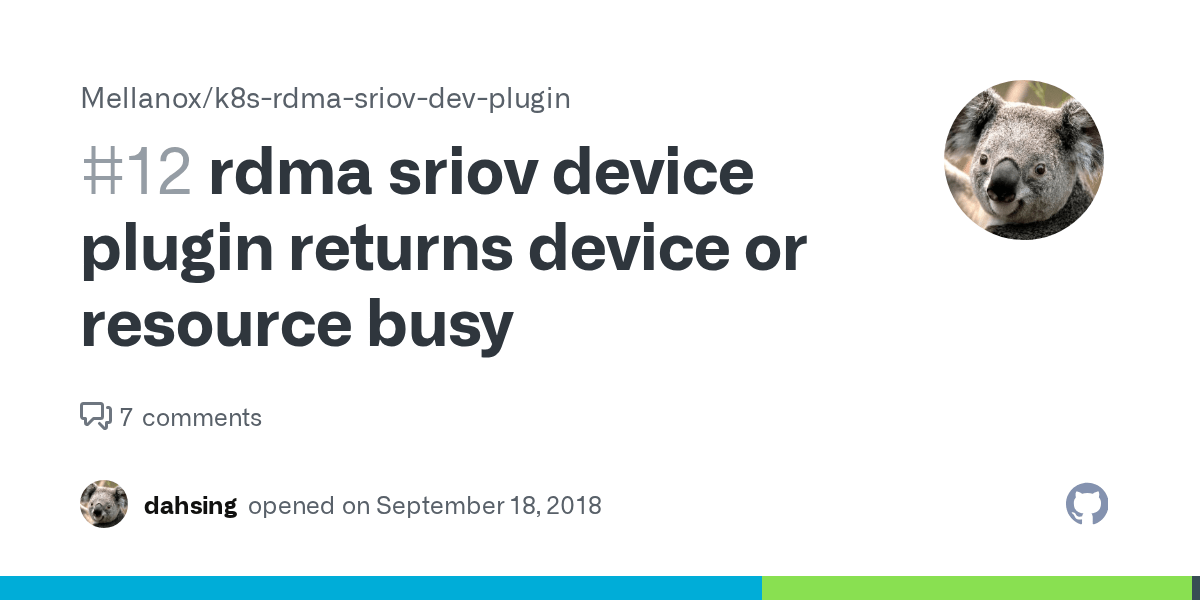 rdma sriov device plugin returns device or resource busy · Issue 12